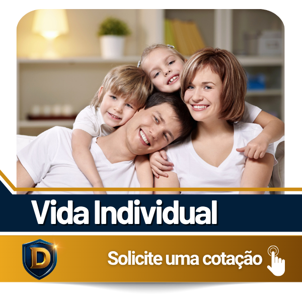 Solicite uma Cotação Seguro de Vida Individual